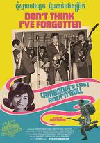 別認爲我忘了：柬埔寨失去的搖滾樂